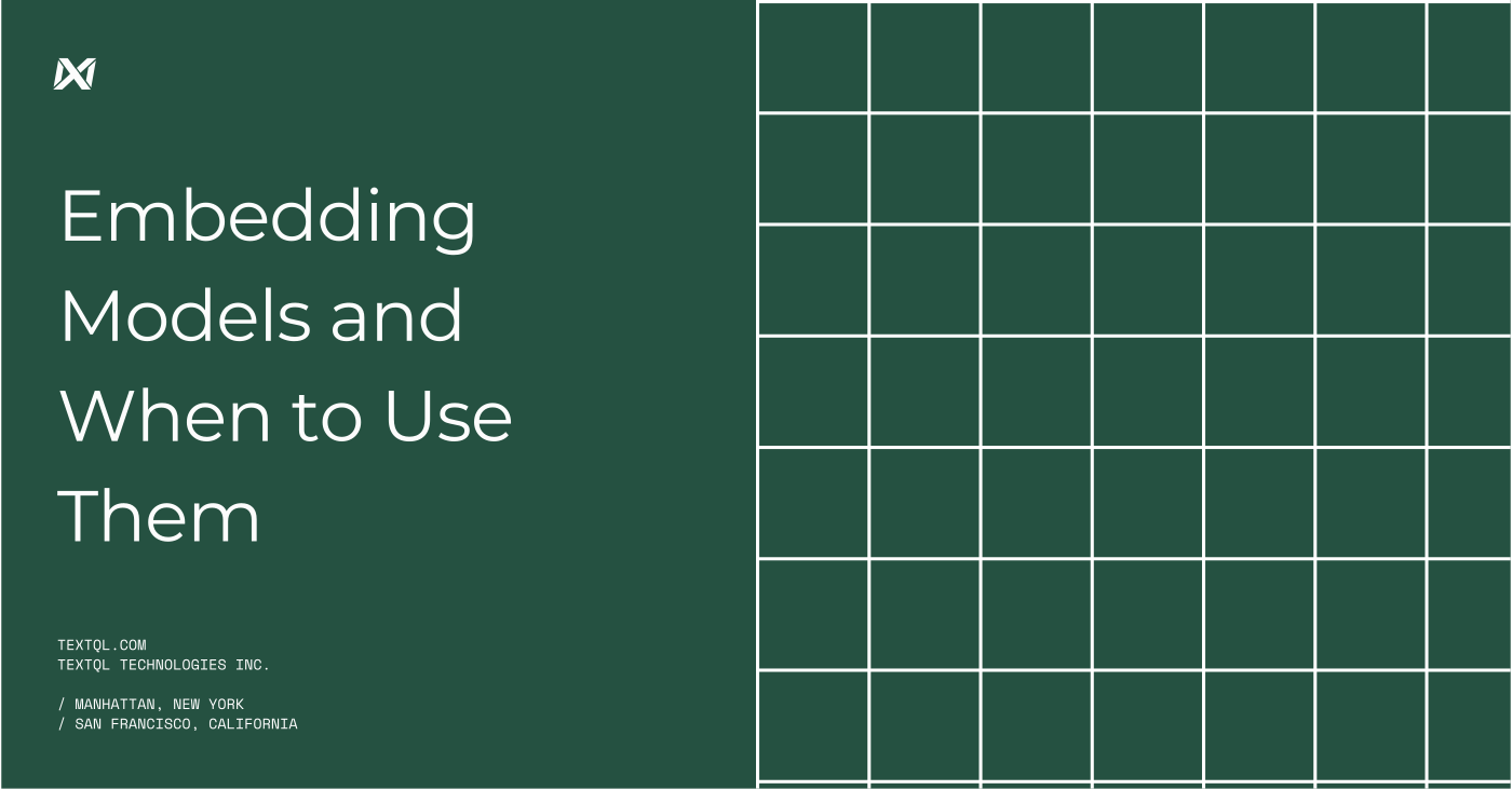 Embedding Models and When to Use Them