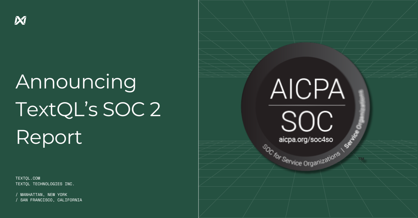 Announcing TextQL's SOC II Report